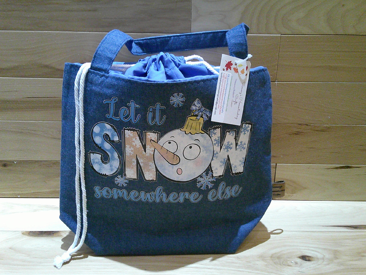 Large " Let it snow somewhere else" w/ jean & snowman ~ Drawstring w/ handles & gusset project/tote bag